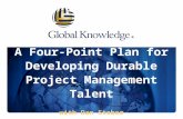 A Four-Point Plan for Developing Durable Project Management Talent
