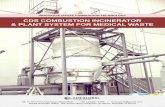 Innovative waste combustion system with global patent AIR-CURTAIN technology : CDS incinerator