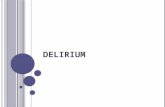 Delirium  - an overview