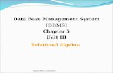 Dbms ii mca-ch5-ch6-relational algebra-2013