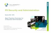 P6 security and administration  - Oracle Primavera P6 Collaborate 14