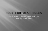 Four Footwear Rules