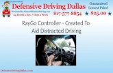 RayGo Controller  - Created to Aid Distracted Driving