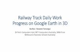 Railway Track Construction Monitoring On Daily Basis Via Google Earth In 3D- Presentation