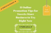 11 online promotion tips for sweets store business to try right now