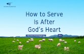 Knowing God | Almighty God's Utterance "How to Serve Is After God's Heart"