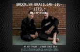 Brooklyn Brazilian Jit-Jitsu: My Experience, by Jeff Taylor