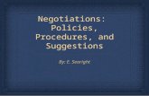 Negotiations:  Policies, Procedures, and Suggestions