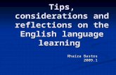 Tips, considerations and reflections on english