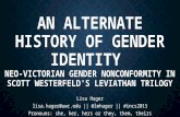 An Alternate History of Gender Identity: Neo-Victorian Gender Nonconformity in Scott Westerfeld's Leviathan Trilogy
