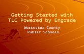 Getting Started withTLC powered by Engrade