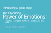 Introducing: The Astonishing Power of Emotions