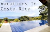 Vacations in costa rica