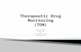 Therapeutic Drug Monitoring For Postgraduate Medical Students