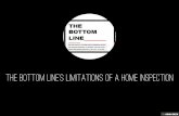 The Bottom Line's Limitations of a Home Inspection