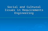 Social and cultural issues in requirements engineering