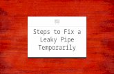 7 steps to fix a leaky pipe temporarily