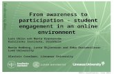 From awareness to participation-student engagament in an online environment