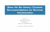 Revenue Maximization in Recommeder Systems