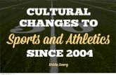 Cultural Changes to Sports