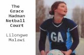 Grace's Netball Court, Building Malawi