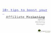 10+ tips to boost your affiliate marketing