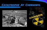 Catastrophe at chernobyl