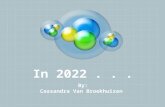 Technology in 2022 by Cassandra Van Broekhuizen