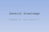 General knowledge Cande M y Cami R