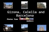  Girona, Calella and Barcelona