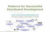 XP Day 2009 (London) - Patterns For Successful Distributed Development Xpday London 07122009