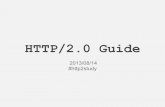 Http2.0 Guide 2013-08-14 #http2study