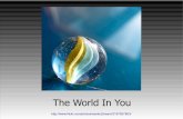 The World In You