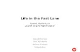 Life in the Fast Lane: Speed, Usability & Search Engine Optimization
