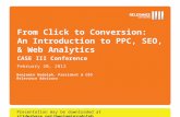 From Click to Conversion: An Introduction to PPC, SEO, & Web Analytics