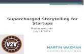 SXSWV2V Supercharged Storytelling for Startups