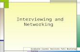 Interviewing and Networking