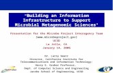 Building an Information Infrastructure to Support Microbial Metagenomic Sciences