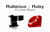 Rubinius and Ruby | A Love Story