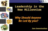 Why should anyone be led by you?