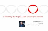 Choosing the Right Data Security Solution