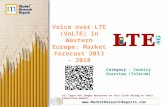 Voice over LTE (VoLTE) in Western Europe: Market Forecast 2013-2018