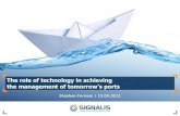 Stephen Furness, SIGNALIS: The role of technology in achieving the management of tomorrow’s ports