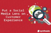 Put a Social Media Lens on Customer Experience