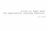 Access to legal work: the experiential dimensio