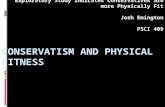 Conservatism and physical fitness