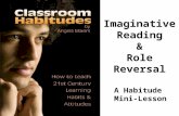 Classroom Habitudes - Imaginative Reading
