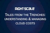 RightScale Webinar  - Tales From the Trenches: Understanding and Managing Cloud Costs