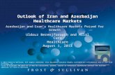 Outlook of Iran and Azerbaijan Healthcare Markets
