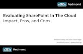Office365 Saturday - Redmond - Evaluating SharePoint in the Cloud